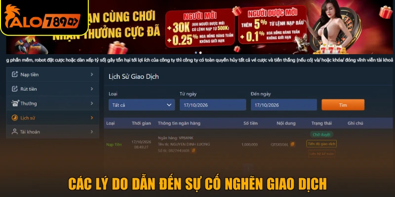 Các lý do dẫn đến sự cố nghẽn giao dịch