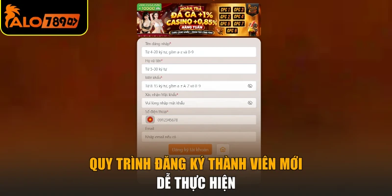 Quy trình đăng ký thành viên mới ALO789
